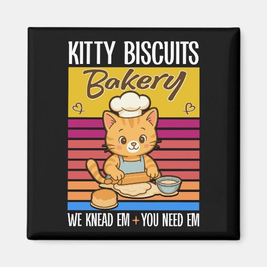Cat Kneading Baker Kitty Biscuits We Knead Em You マグネット (正面)