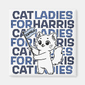 Cat Ladies For Kamala Harris for President 2024 マグネット (正面)