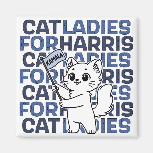 Cat Ladies For Kamala Harris for President 2024 マグネット (正面)