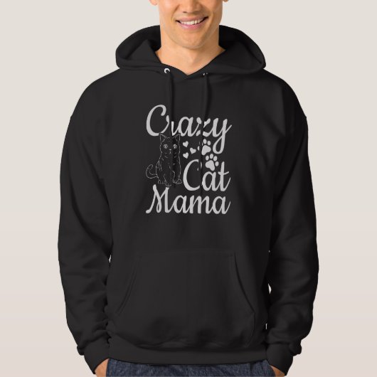 Cat Mama Cat Cute Cat Mom Crazy Cat Mom パーカ (正面)
