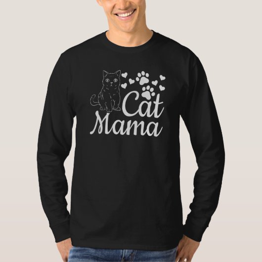 Cat Mama Cute Cat Mom Cat I Cat Mama Tシャツ (正面)