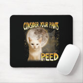 Cat Meme Cat Lover Cat Mom Funny Consider Your Pan マウスパッド (マウス)