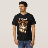 CAT MEME “I NEED COFFE” Tシャツ (正面フル)