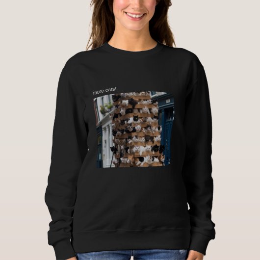 Cat Meme Tshirt Silly Cat Funny Kitty Meow Hiss Ki スウェットシャツ (正面)