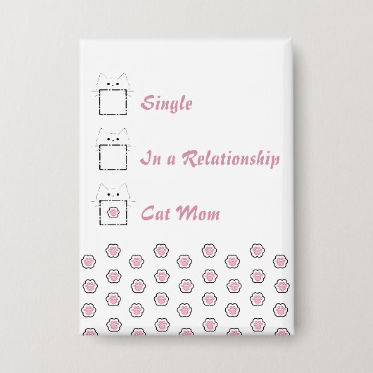 Cat Mom Cute Cat Paw White & Pink Button 缶バッジ (正面)