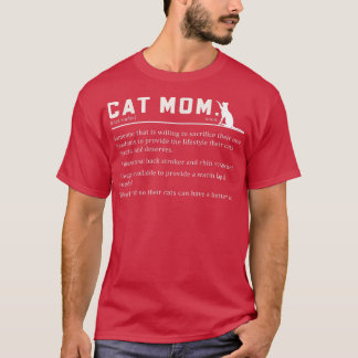 Cat Mom Definition Funny Best Cat Mom Quotes Tシャツ