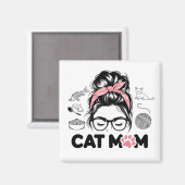 "Cat Mom" Funny Cute Cat Lover Women マグネット (正面/裏面)