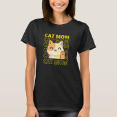Cat Mom  kitty kitten pPet for Women Tシャツ (正面)