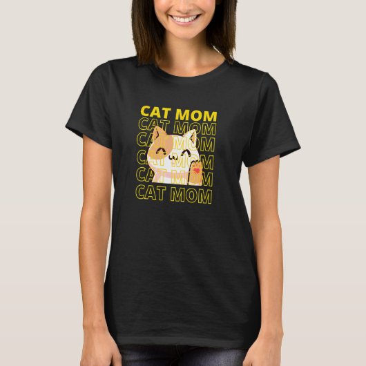 Cat Mom  kitty kitten pPet for Women Tシャツ (正面)