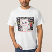 Cat Mom Life funny Tシャツ (正面)