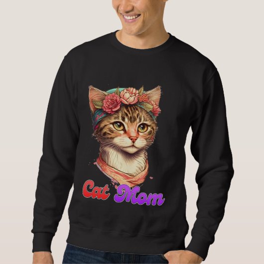 Cat Mom Mama Kitty Kitten  Mommy Mother s Day  1 スウェットシャツ (正面)