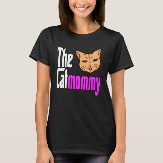 Cat Mom The Catmother Crazy Cat Mother Kitty Mommy Tシャツ (正面)