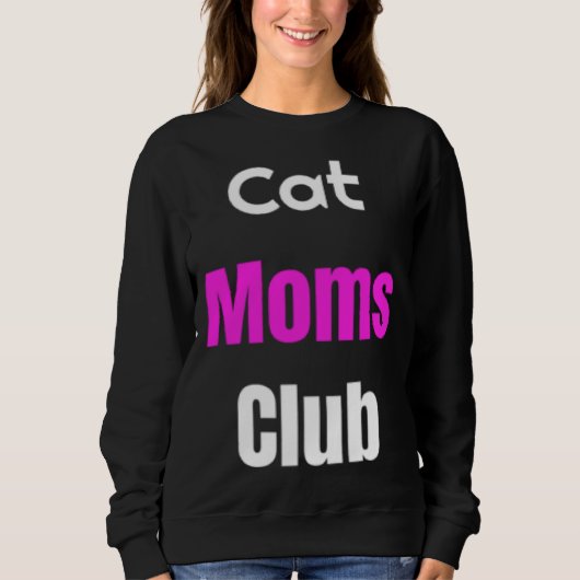 Cat Moms Club スウェットシャツ (正面)