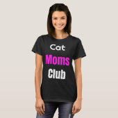 Cat Moms Club Tシャツ (正面フル)