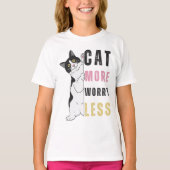 CAT More WORRY Less Tシャツ (正面)
