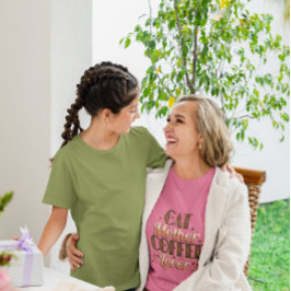 Cat Mother Coffee Lover Tシャツ