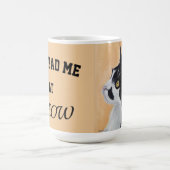 Cat mug you had me at meow コーヒーマグカップ (中央)