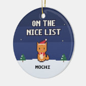 Cat Nice List Personalized Pixel Art Ornament セラミックオーナメント (左)