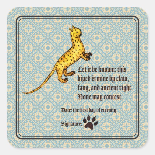 Cat Ownership Medieval スクエアシール (正面)