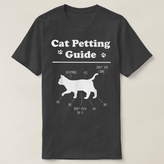 Cat Petting Guide Funny Cat Owner Pet Kitten Petti Tシャツ (デザイン正面)