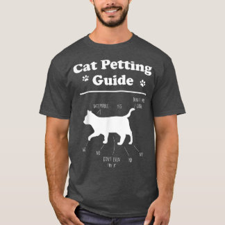 Cat Petting Guide Funny Cat Owner Pet Kitten Petti Tシャツ