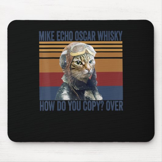 Cat Pilot Mike Echo Oscar Whisky Costume Gift マウスパッド (正面)