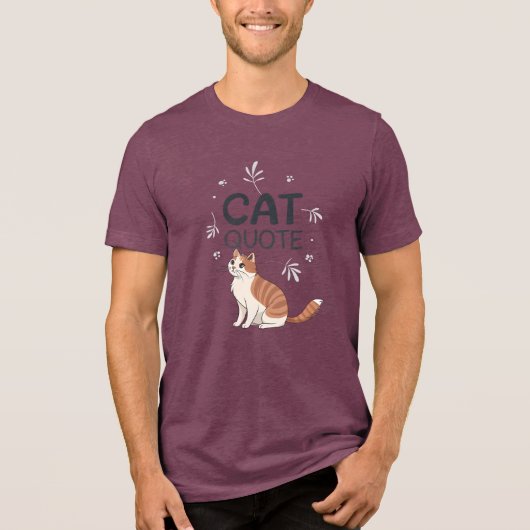 Cat Quote トライブレンドＴシャツ (正面)
