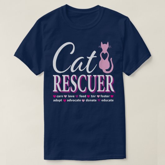 Cat Rescue Gift Feral Kittens Homeless Cats Shelte Tシャツ (デザイン正面)