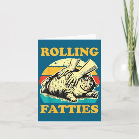 Cat Rolling Fatties Funny For Men Women  カード (正面)