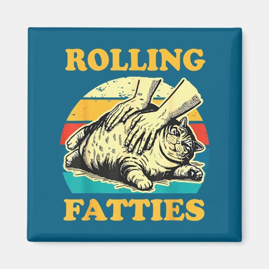 Cat Rolling Fatties Funny For Men Women  マグネット (正面)