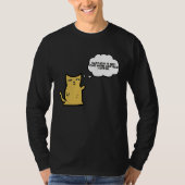 Cat  Sarcasm is just one more service I offer Tシャツ (正面)