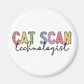 CAT Scan Technologist CT Tech Radiology Gives マグネット (正面)