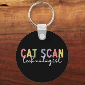 CAT Scan Technologist CT Tech Radiology Tech Gift キーホルダー (正面)