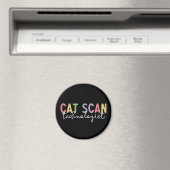 CAT Scan Technologist CT Tech Radiology Tech Gift マグネット (インサイチュ (食洗機))