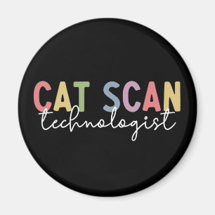 CAT Scan Technologist CT Tech Radiology Tech Gift マグネット