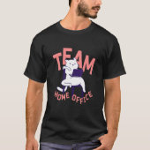 Cat - Team Home Office Tシャツ (正面)