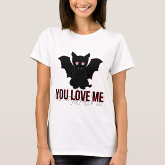 Cat Vam Pirin: You Love Me Tシャツ