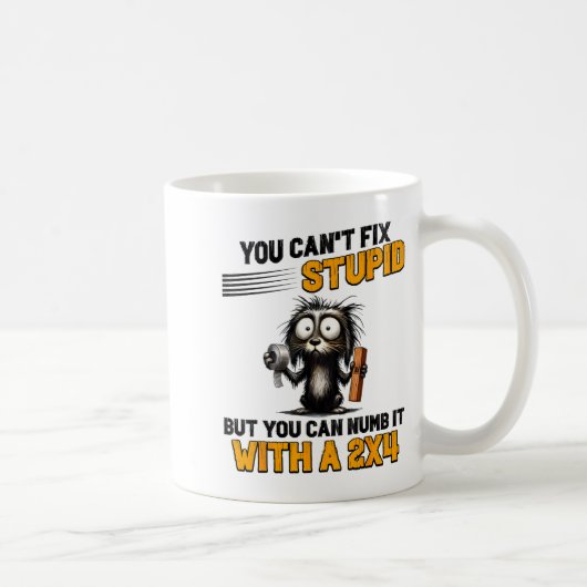 Cat You Can't Fix Stud But You Can Numb It With A  コーヒーマグカップ (右)