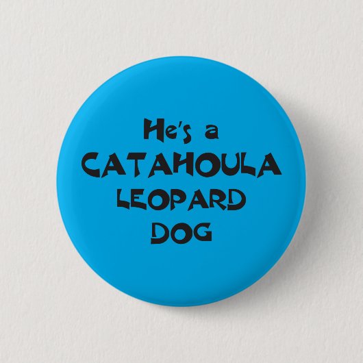 Catahoulaのヒョウ犬ボタン 缶バッジ (正面)