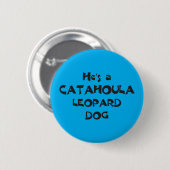 Catahoulaのヒョウ犬ボタン 缶バッジ (正面&裏面)