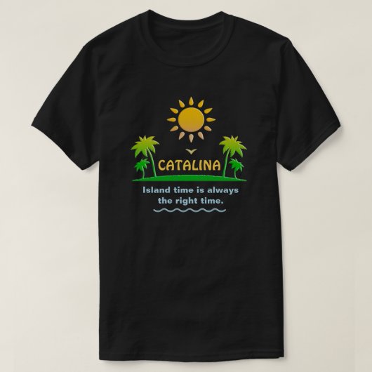 Catalinaの島、カリフォルニア Tシャツ (デザイン正面)