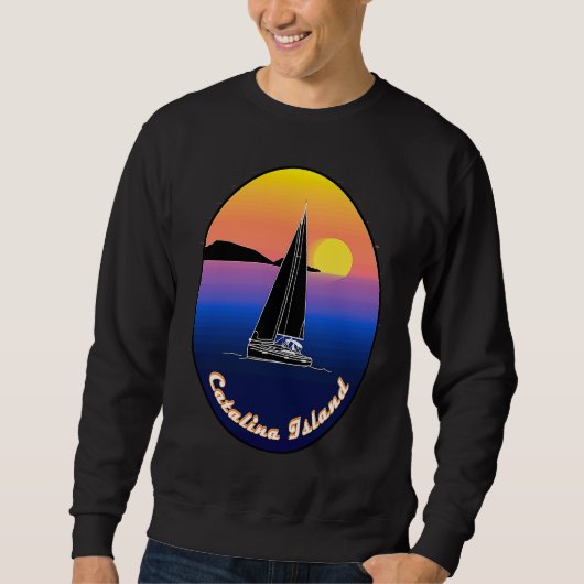 Catalina Island Sailing Printed On Front スウェットシャツ (正面)