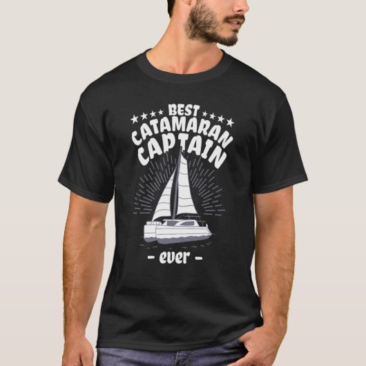 Catamaran Sailing Captain Sailor Best Catamaran Ca Tシャツ (正面)
