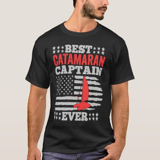 Catamaran Sailing Captain Sailor Best Catamaran Ca Tシャツ (正面)