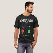 Catania Is Calling Italy City Trip Migration Tシャツ (正面フル)