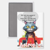 CatAstrophe | ポケットなしのカオスポッセ マグネット (正面/裏面)