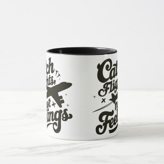 Catch Flight Not感覚 マグカップ (中央)