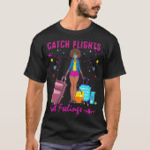 Catch Flights Not Feelings Summer (2) Tシャツ (正面)