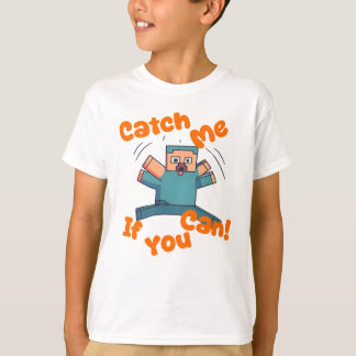 Catch Me If You Can - 楽しいピクセルゲーマーアートTシャツ Tシャツ