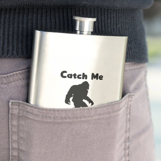 Catch Me If You Can Bigfoot Cryptid Funny フラスク (インサイチュ)